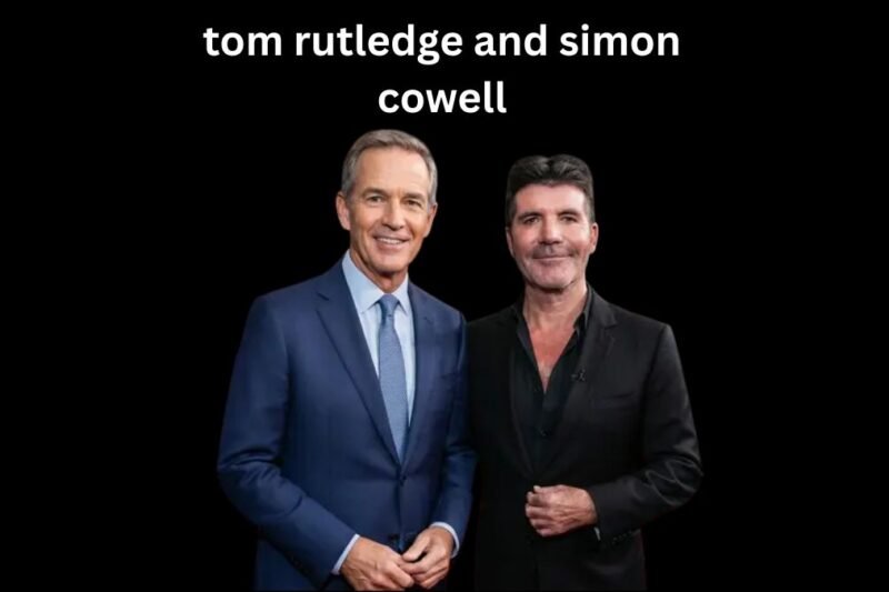 Tom Rutledge and Simon Cowell: Their Careers, Connections, and Public Profiles